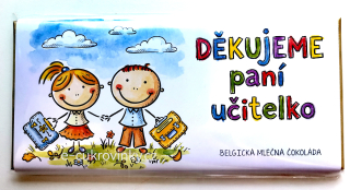 Čokoláda DÁRKOVÁ 100 g mléčná - DĚKUJEME PANÍ UČITELKO - děti s aktovkou