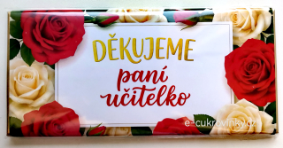 Čokoláda DÁRKOVÁ 100 g mléčná - DĚKUJEME PANÍ UČITELKO - žluté a červené růže